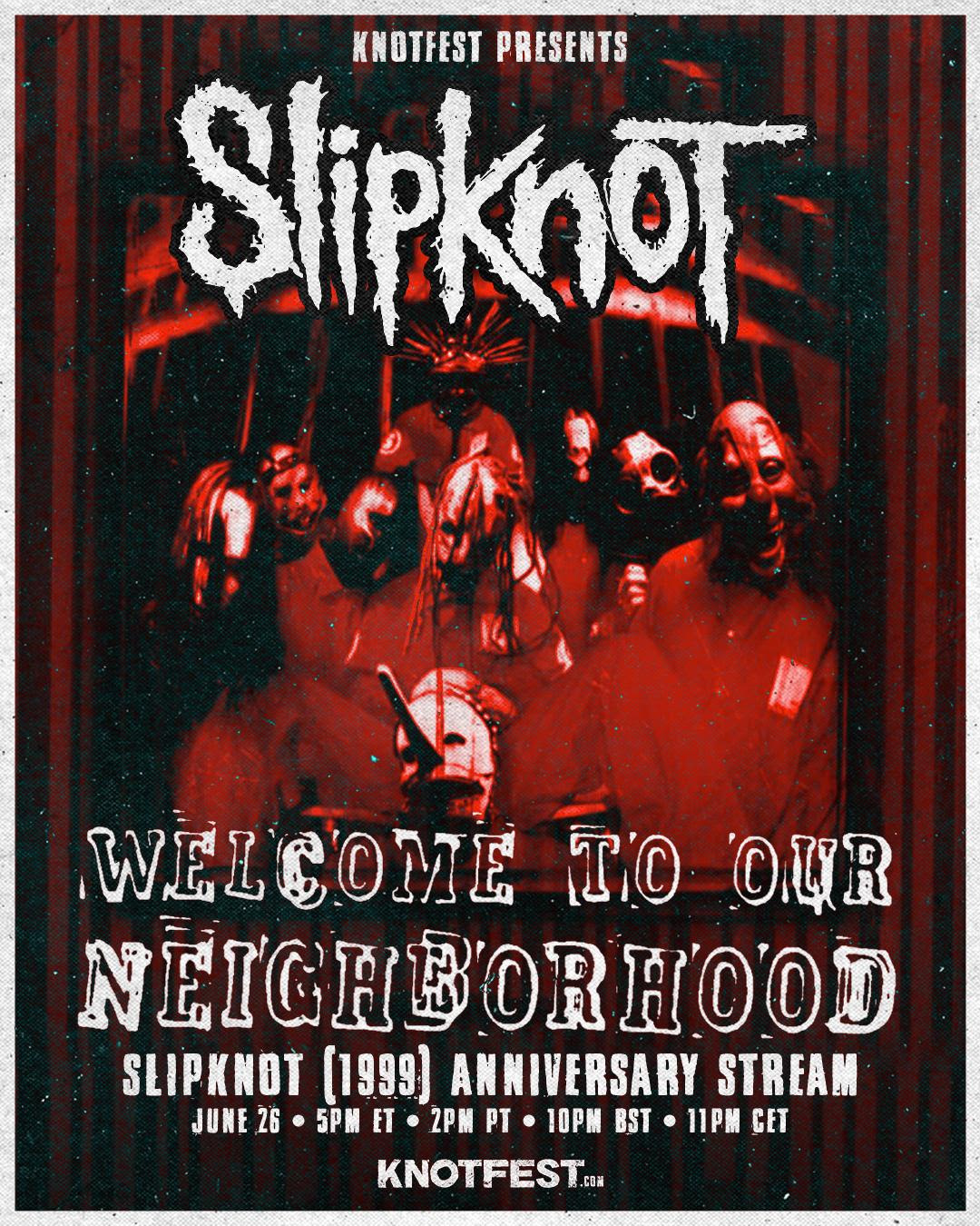 Knotfest Com To Stream Slipknot S Welcome To Our Neighborhood Totalrock