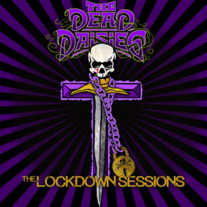 the dead daisies ep the lockdown sessions