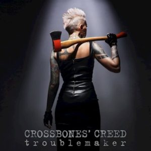 crossbones creed new lp