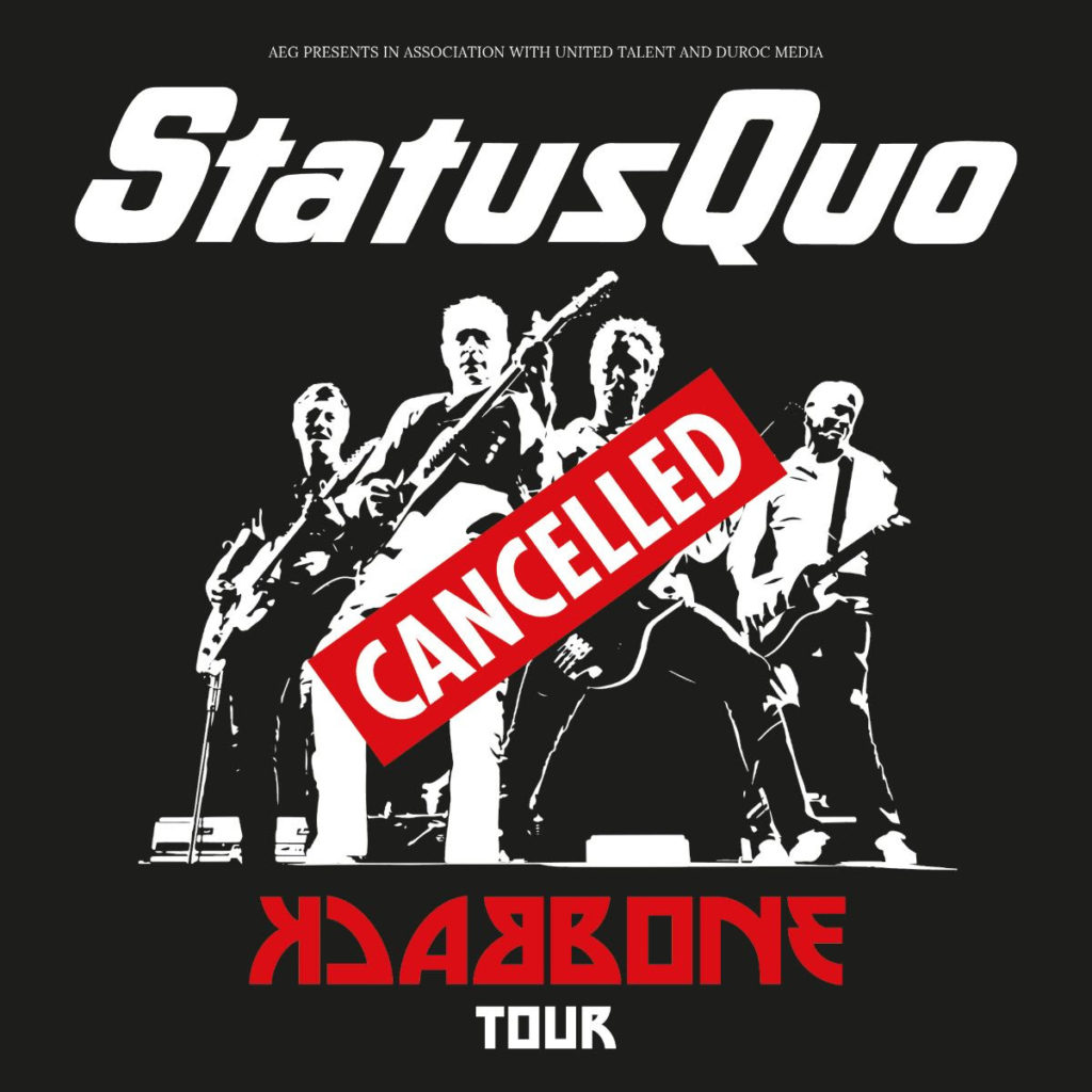 status quo backbone tour cancelled