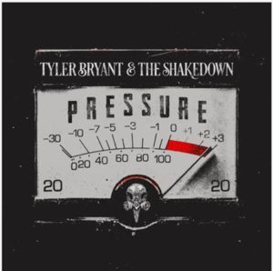 tyler bryant and the shakedown lp