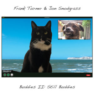 frank turner and jon snodgrass buddies II 