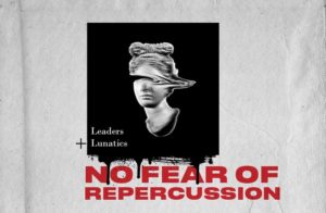 leaders and lunatics new ep