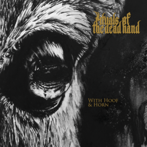 rituals of the dead hand new lp