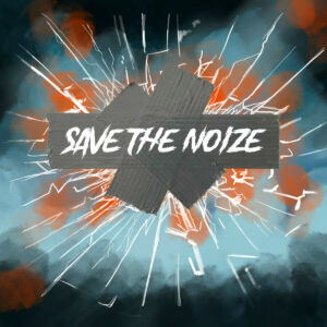 save the noize campaign