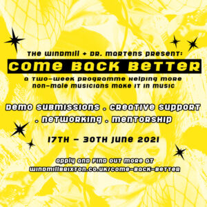 windmill brixton come back better poster