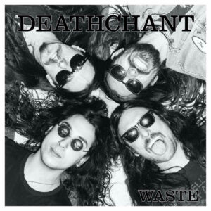 deathchant new lp