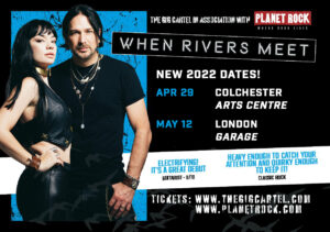 when rivers meet 2022 tour dates poster