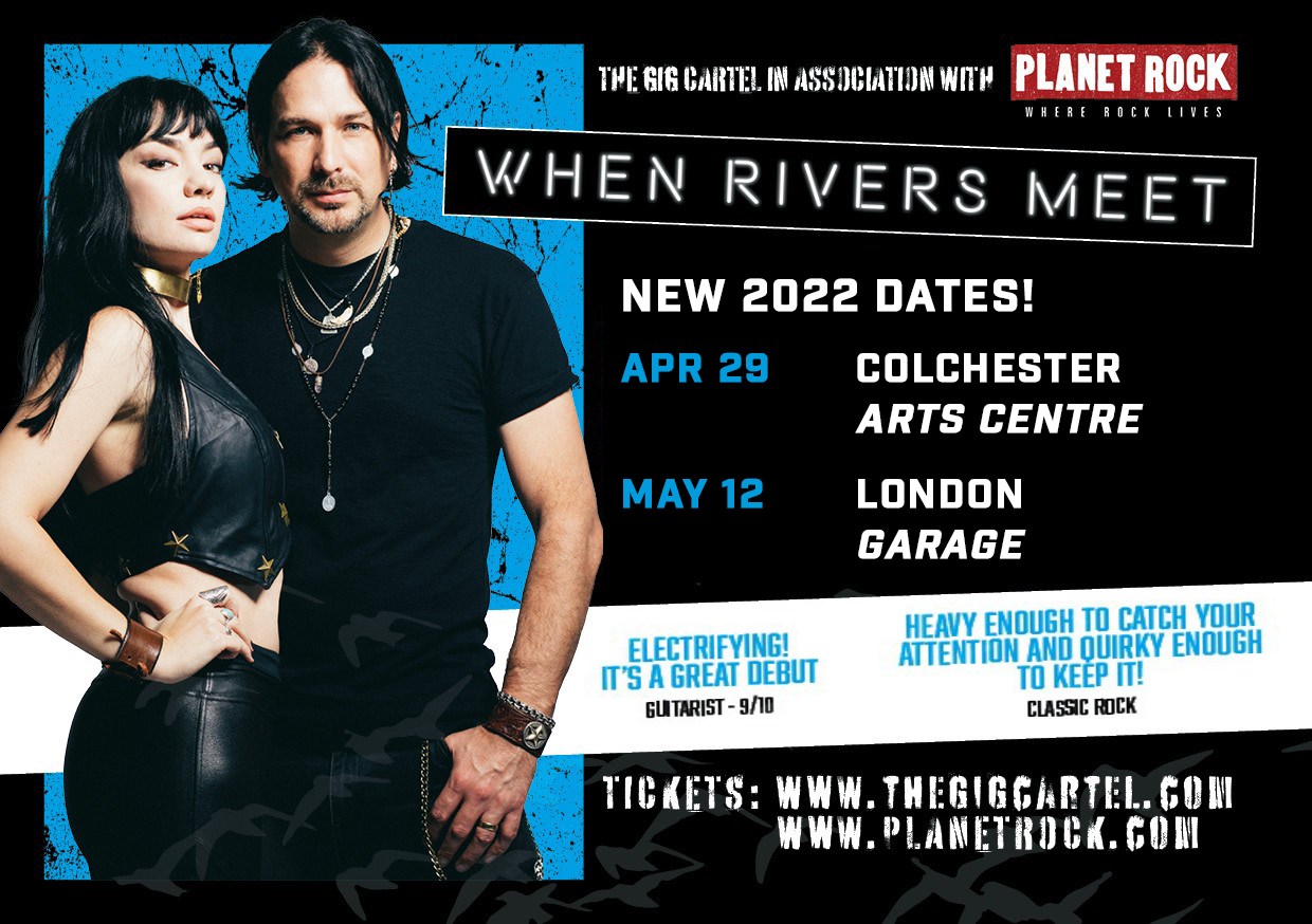 When Rivers Meet Announce FirstEver Headline Concerts In 2022 • TotalRock