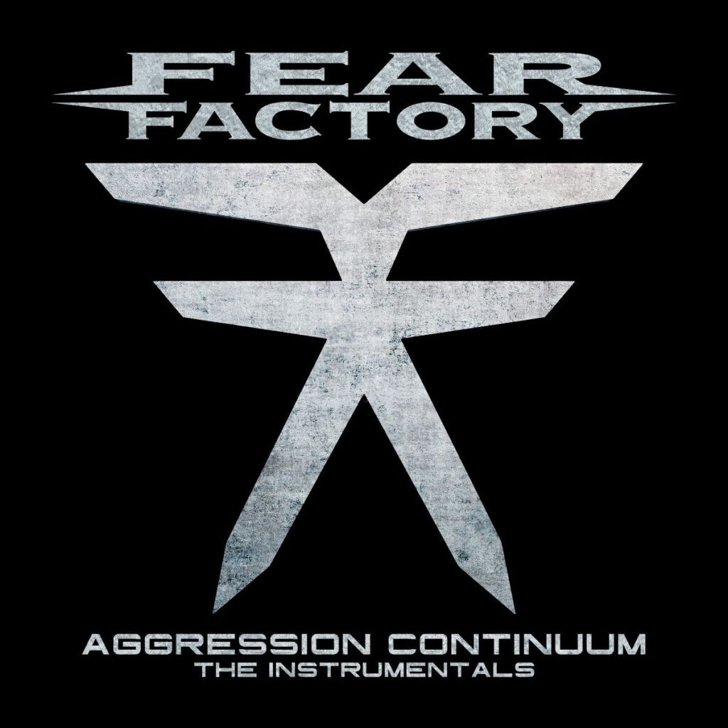 Fear Factory Releases 'Aggression ContinuumThe Instrumentals' Album