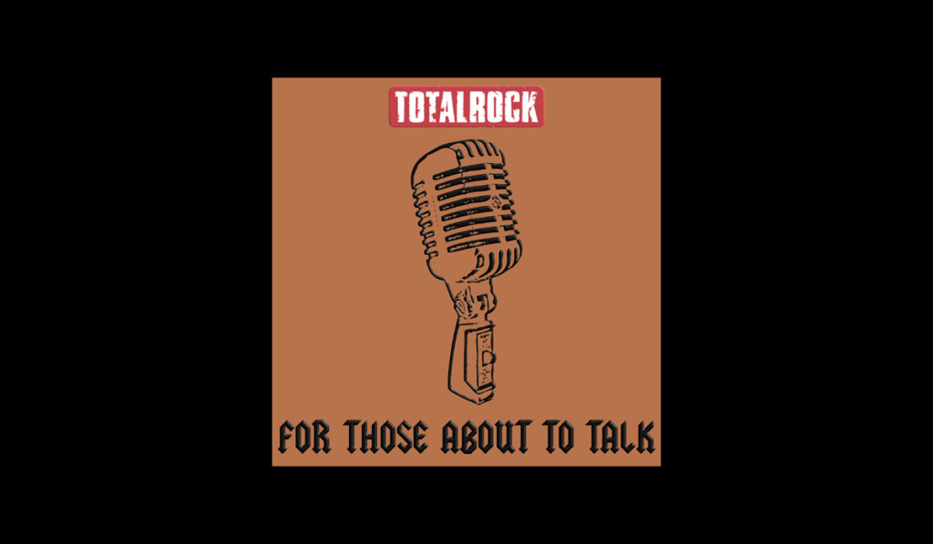 For Those About To Talk