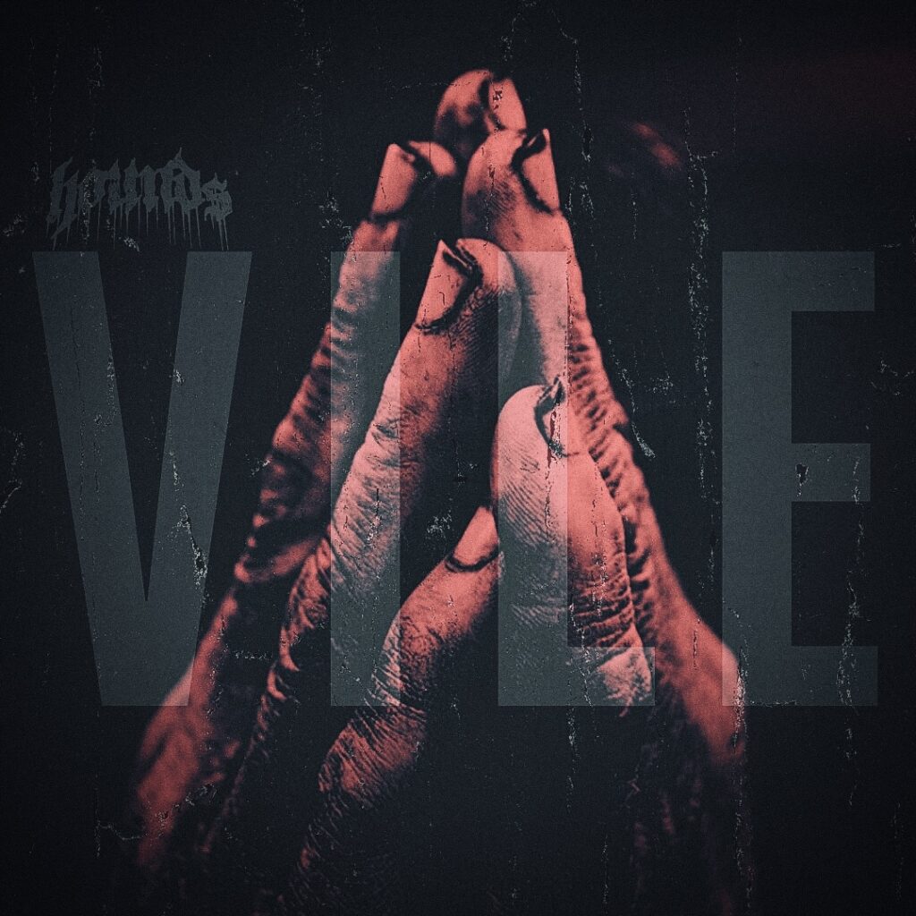 H.O.U.N.D.S Vile album artwork