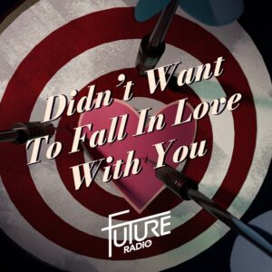 future radio new single