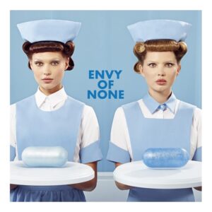 envy of none new lp