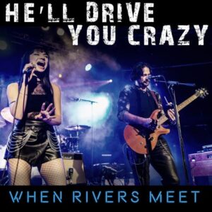 when rivers meet new single