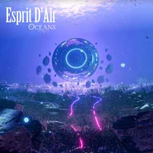 esprit dair new album oceans