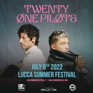 twenty one pilots lucca summer festival