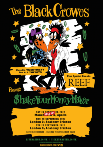 the black crowes shake your money maker uk tour poster