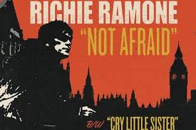 Richie Ramone  Not Afraid
