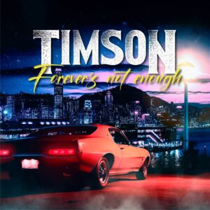 Timson-forevers-not-enough-album-art
