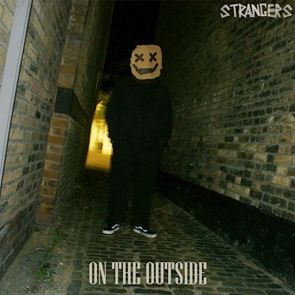 STRANGERS NEW SINGLE