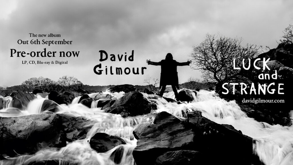 David Gilmour Luck & Strange