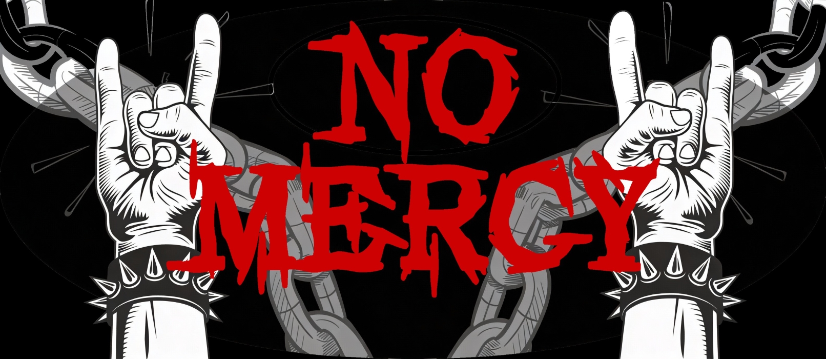 No Mercy Banner